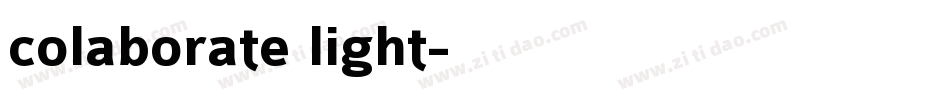 colaborate light字体转换